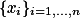 \{x_i\}_{i=1,\ldots,n}