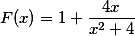 ~F(x)=1+\frac{4x}{x^2+4}~