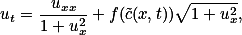  u_t=\frac{u_{xx}}{1+u_x^2}+f(\tilde{c}(x,t))\sqrt{1+u^2_x}, 