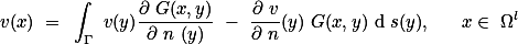 v(x) = \int_{\Gamma} v(y)\frac{\partial G(x,y)}{\partial n (y)} - \frac{\partial v}{\partial n}(y) G(x,y) \text{d} s(y), \quad x\in \Omega^{l}